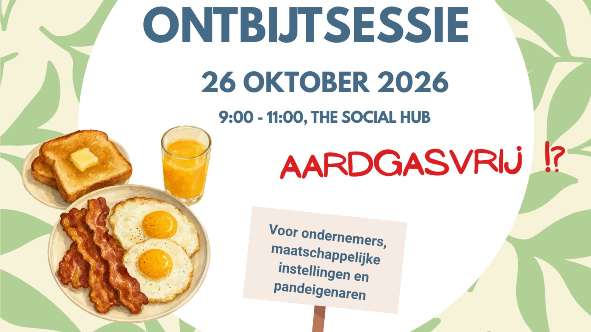 Ontbijtsessie Aardgasvrij Boschstraatkwartier